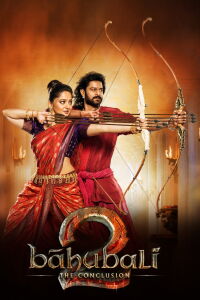 Baahubali 2: La conclusión (2017)