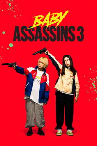 Baby Assassins 3 (2024)
