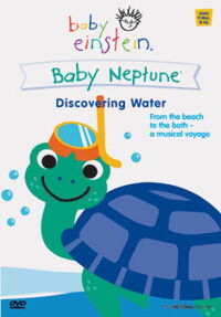 Baby Einstein: Baby Neptune - Discovering Water (2003)