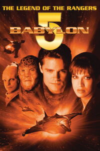 Babylon 5: La Légende des Rangers (2002)