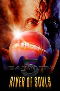 Babylon 5: La Rivière des âmes (1998)
