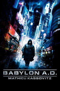 Babylone A.D. (2008)