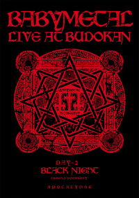 BABYMETAL Live at Budokan - Black Night - LEGEND Doomsday - APOCALYPSE (2014)