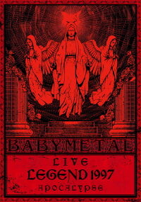 BABYMETAL Live LEGEND 1997 - APOCALYPSE (2013)