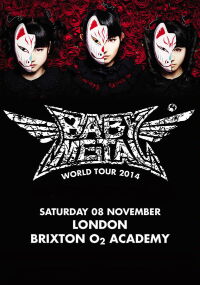 BABYMETAL WORLD TOUR 2014 - Live in London - O2 Academy Brixton (2014)