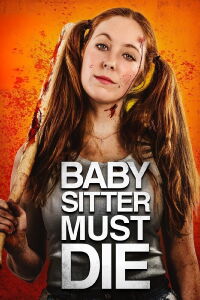 Babysitter Must Die (2021)