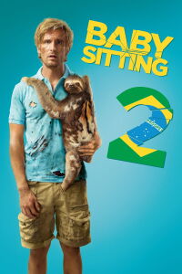 Babysitting 2 : Tous dans le Sud (2015)