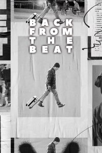 Back from the Beat (2019)