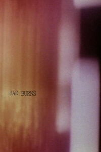 Bad Burns (1982)