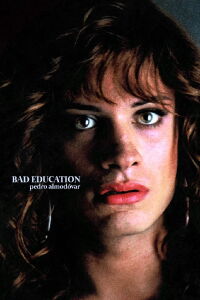 Bad Education (2004)