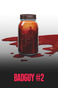 Bad Guy #2 (2015)