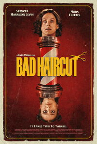 Bad Haircut (2025)