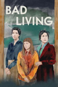 Bad Living (2023)