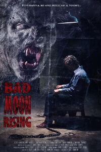 Bad Moon Rising (2011)