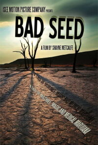 Bad Seed: A Tale of Mischief, Magic, and Medical Marijuana (2013)