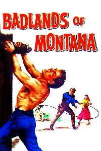 Badlands of Montana (1957)