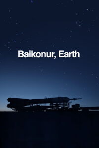 Baikonur, Tierra (2019)