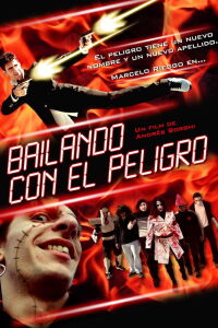 Bailando con el peligro (2004)