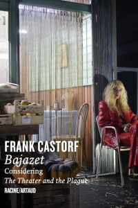 Bajazet - Considering the Theatre and the Plague (2019)