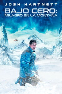 Bajo Cero: Milagro en la montaña (2017)