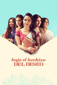 Bajo el hechizo del deseo (2018)
