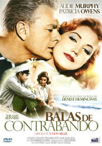Balas de contrabando (1958)