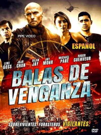 Balas de Venganza (2019)