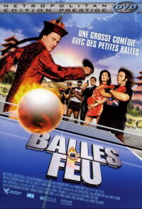 Balles en feu (2007)
