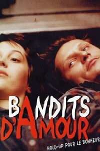 Bandits d'amour (2001)