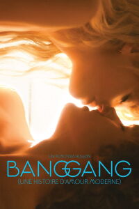 Bang Gang (A Modern Love Story) (2015)