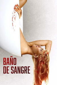 Baño de Sangre (2024)
