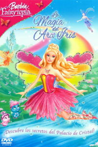 Barbie Fairytopia 2: La magia del arco iris (2007)