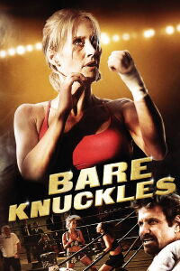Bare Knuckles (2010)
