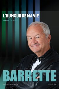 Barrette : L'humour de ma vie (2023)