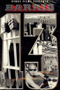 Barrio 13, Part 2 (2002)