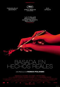 Basada en Hechos Reales (2017)