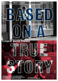 Based on a True Story (2004)