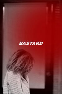 Bastard (2010)