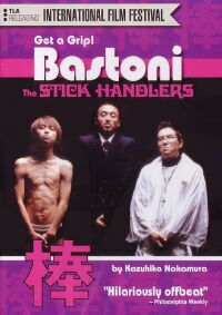 Bastoni: The Stick Handlers (2002)