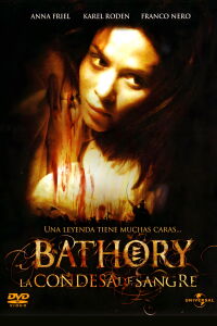 Báthory: La Condesa de sangre (2008)