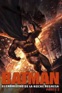 Batman: El Regreso del Caballero Oscuro, Parte 2 (2013)