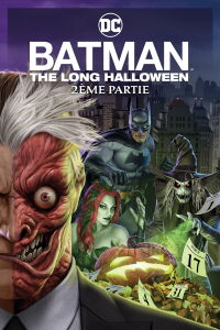 Batman : le long Halloween, deuxième partie (2021)