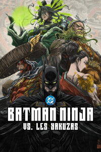 Batman Ninja vs. Yakuza League (2025)