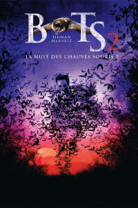 BATS 2, La nuit des chauves-souris 2 (2007)
