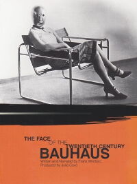 Bauhaus: The Face of the Twentieth Century (1994)