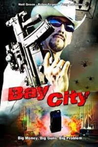 Bay City (2008)