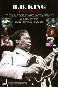 B.B. King & Friends - A Night Of Blistering Blues (1987)