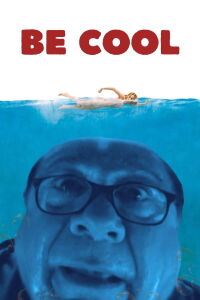 Be Cool (2005)
