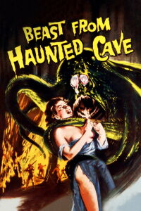 Beast from Haunted Cave (1959)