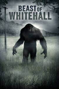 Beast of Whitehall (2016)